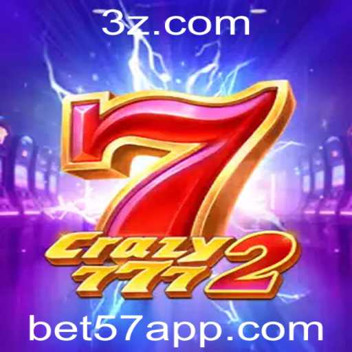Crazy7772: Descubra o Novo Fenômeno dos Jogos com bet57